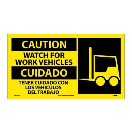 National Marker Co Bilingual Vinyl Sign - Caution Watch For Work Vehicles SPSA122P